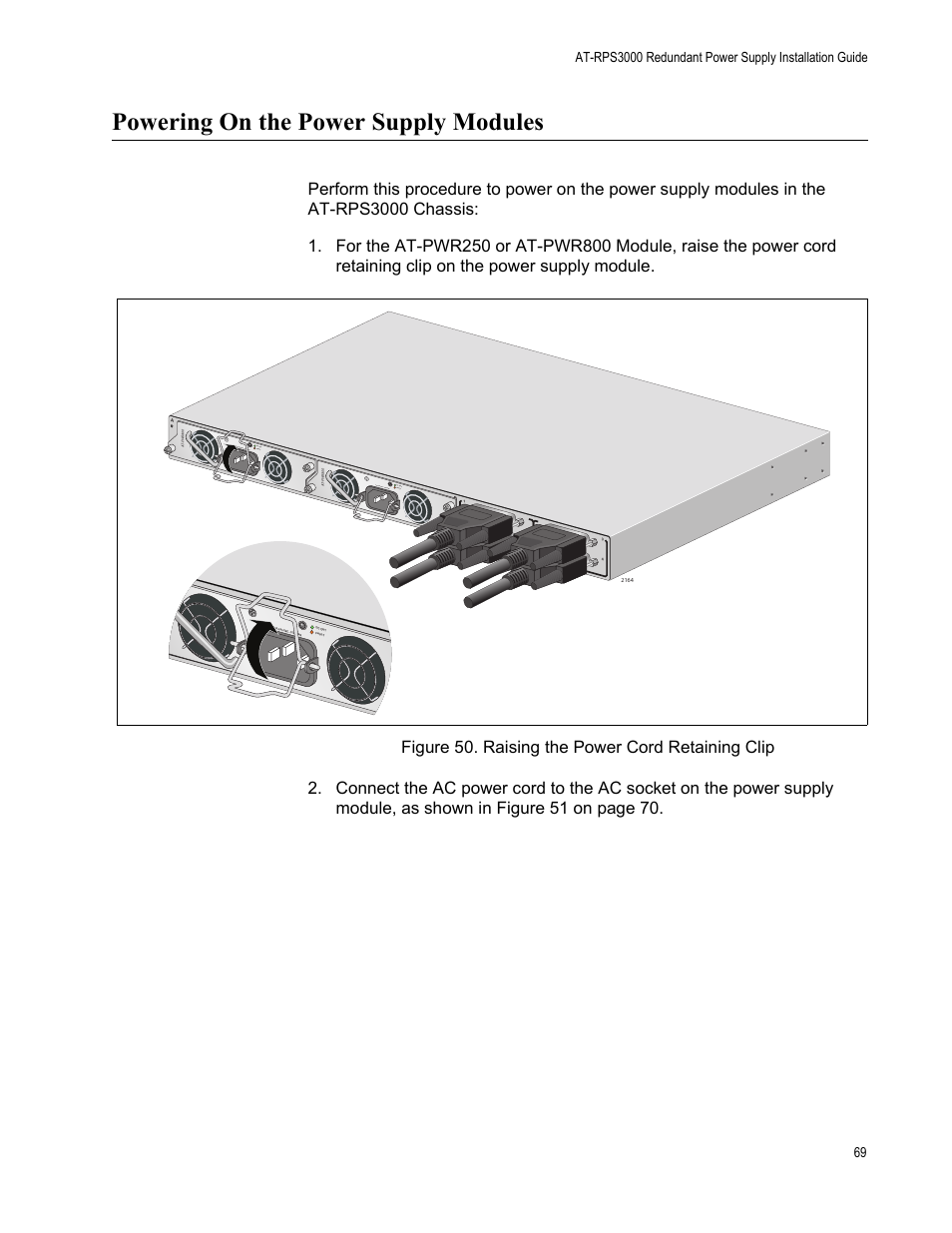 Powering on the power supply modules, Figure 50: raising the power cord retaining clip, Dc o ut fault | Allied Telesis AT-RPS3000 User Manual | Page 69 / 92