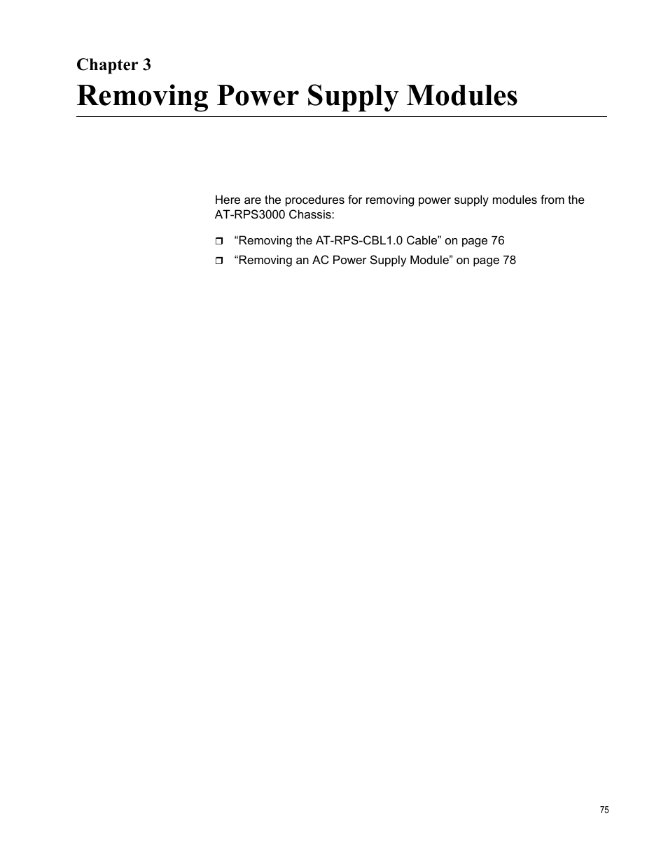 Chapter 3, Removing power supply modules, Chapter 3: removing power supply modules | Allied Telesis AT-RPS3000 User Manual | Page 75 / 92