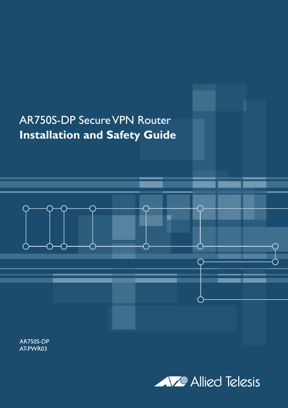 Allied Telesis AR750S-DP Secure VPN Router User Manual | 50 pages