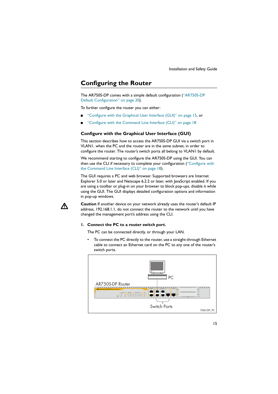 Configuring the router | Allied Telesis AR750S-DP Secure VPN Router User Manual | Page 16 / 50