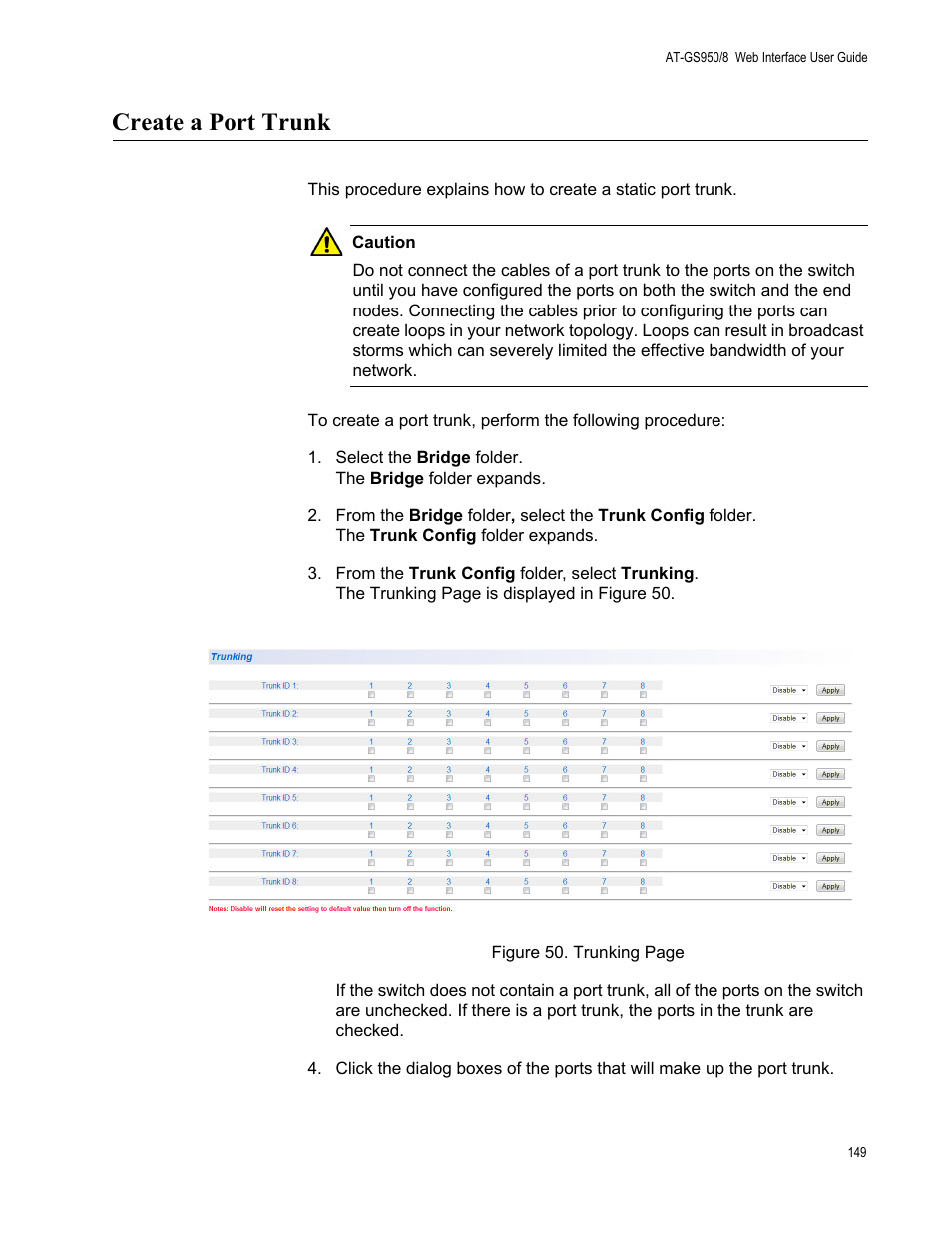 Create a port trunk | Allied Telesis AT-GS950/8 User Manual | Page 149 / 364