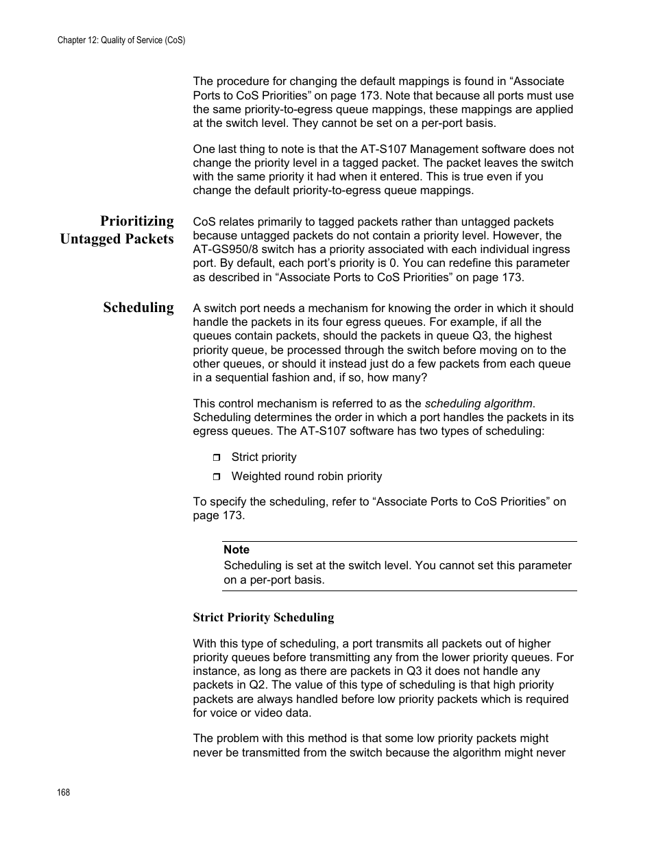 Prioritizing untagged packets, Scheduling, Prioritizing untagged packets scheduling | Allied Telesis AT-GS950/8 User Manual | Page 168 / 364