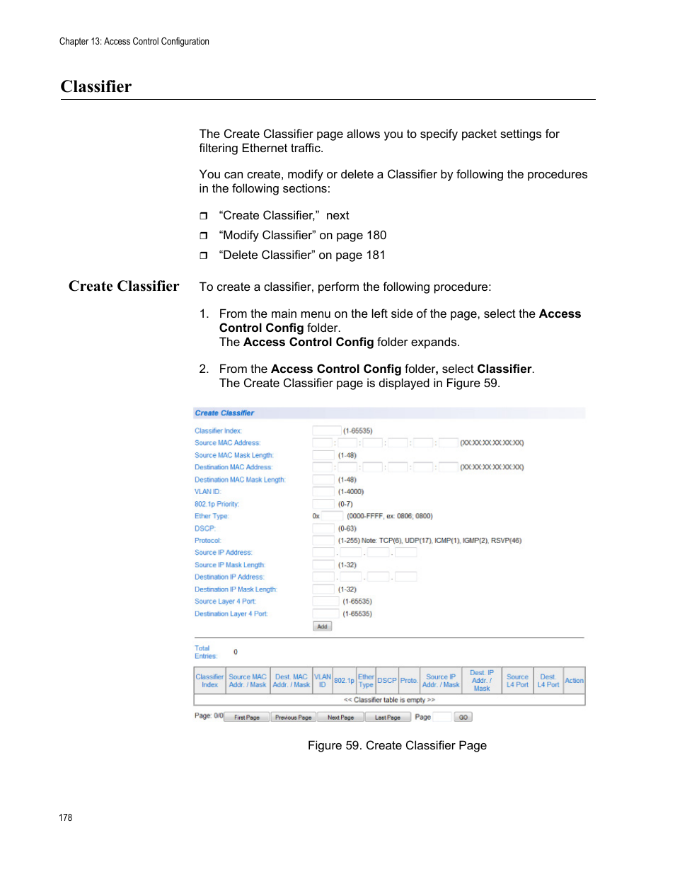 Classifier, Create classifier | Allied Telesis AT-GS950/8 User Manual | Page 178 / 364