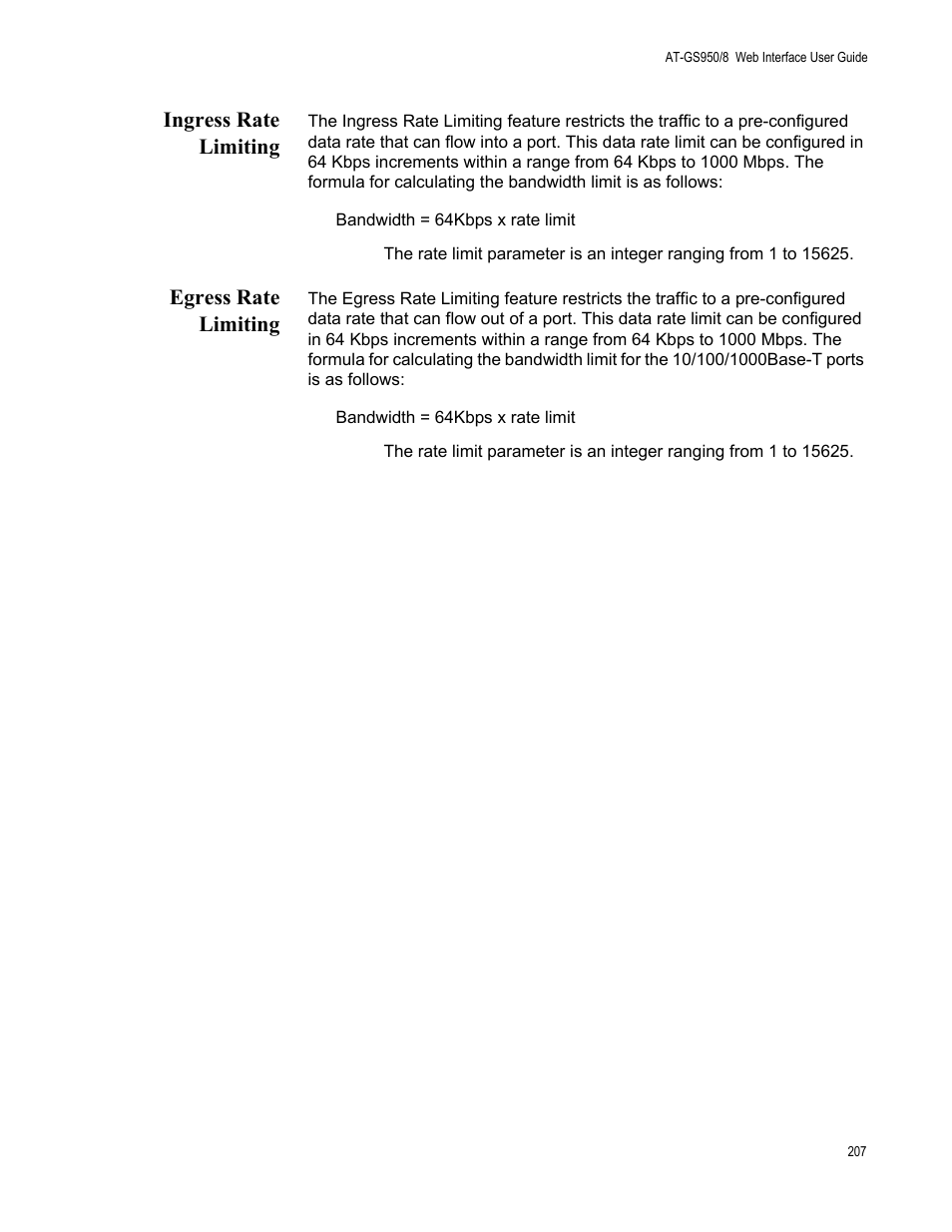Ingress rate limiting, Egress rate limiting, Ingress rate limiting egress rate limiting | Allied Telesis AT-GS950/8 User Manual | Page 207 / 364