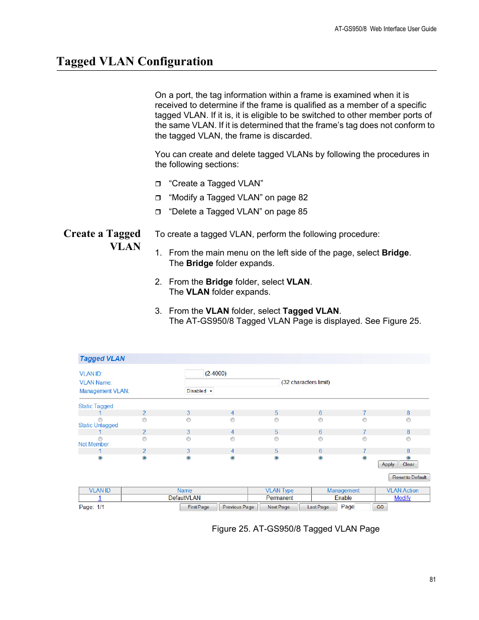 Tagged vlan configuration, Create a tagged vlan | Allied Telesis AT-GS950/8 User Manual | Page 81 / 364