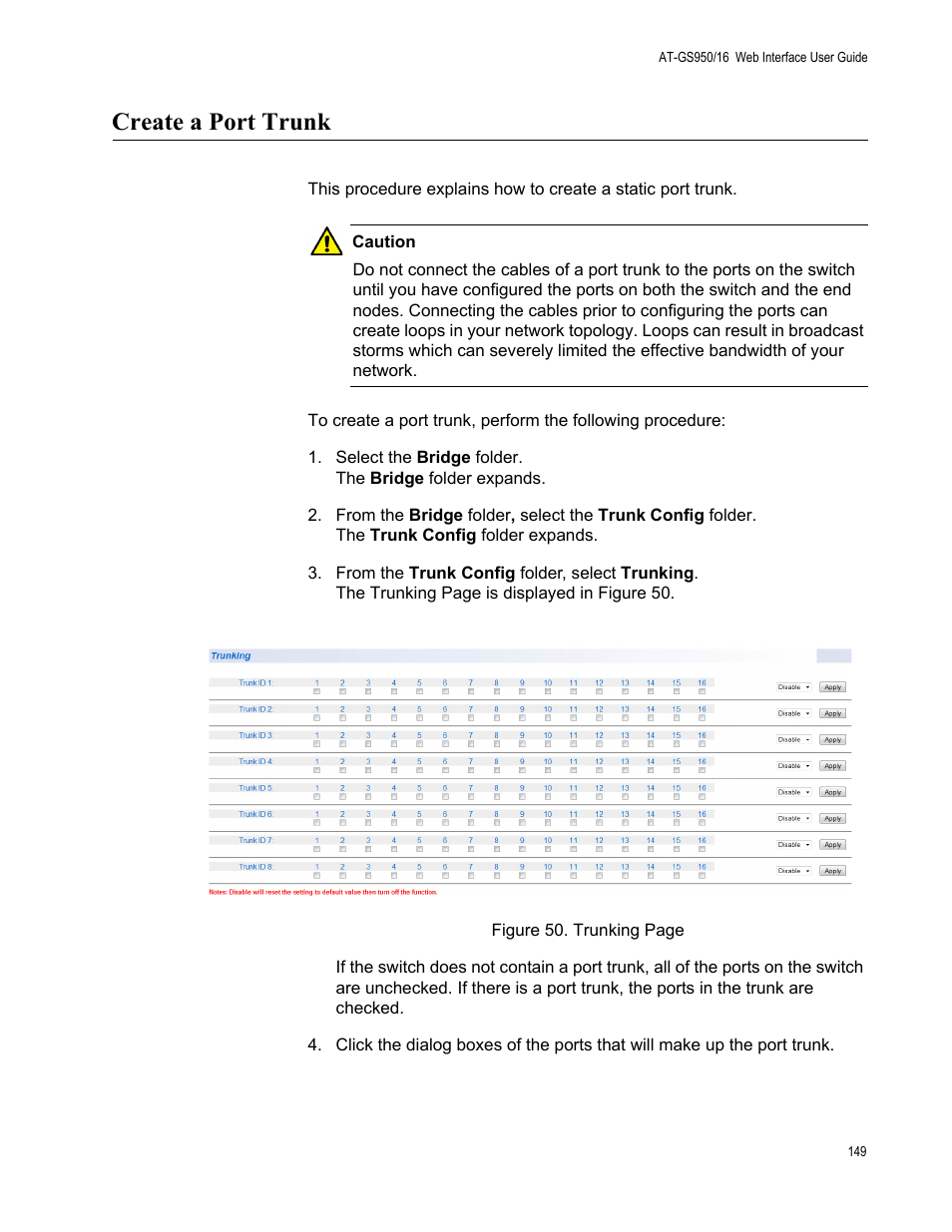 Create a port trunk | Allied Telesis AT-GS950/16 User Manual | Page 149 / 364