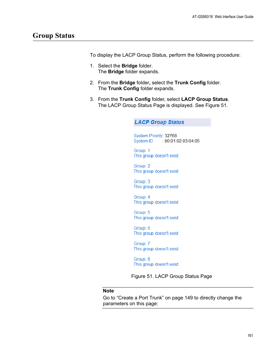 Group status | Allied Telesis AT-GS950/16 User Manual | Page 161 / 364