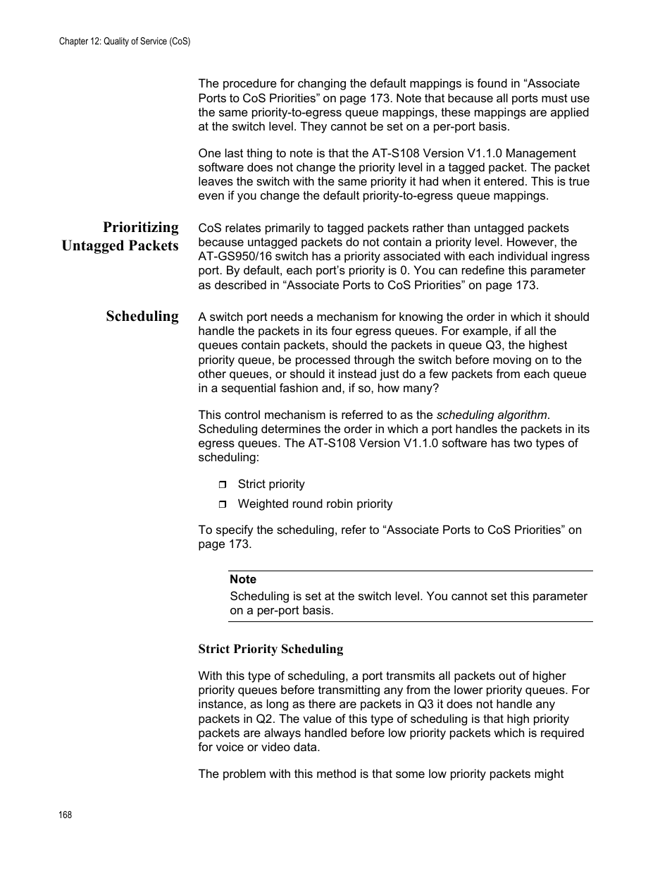 Prioritizing untagged packets, Scheduling, Prioritizing untagged packets scheduling | Allied Telesis AT-GS950/16 User Manual | Page 168 / 364