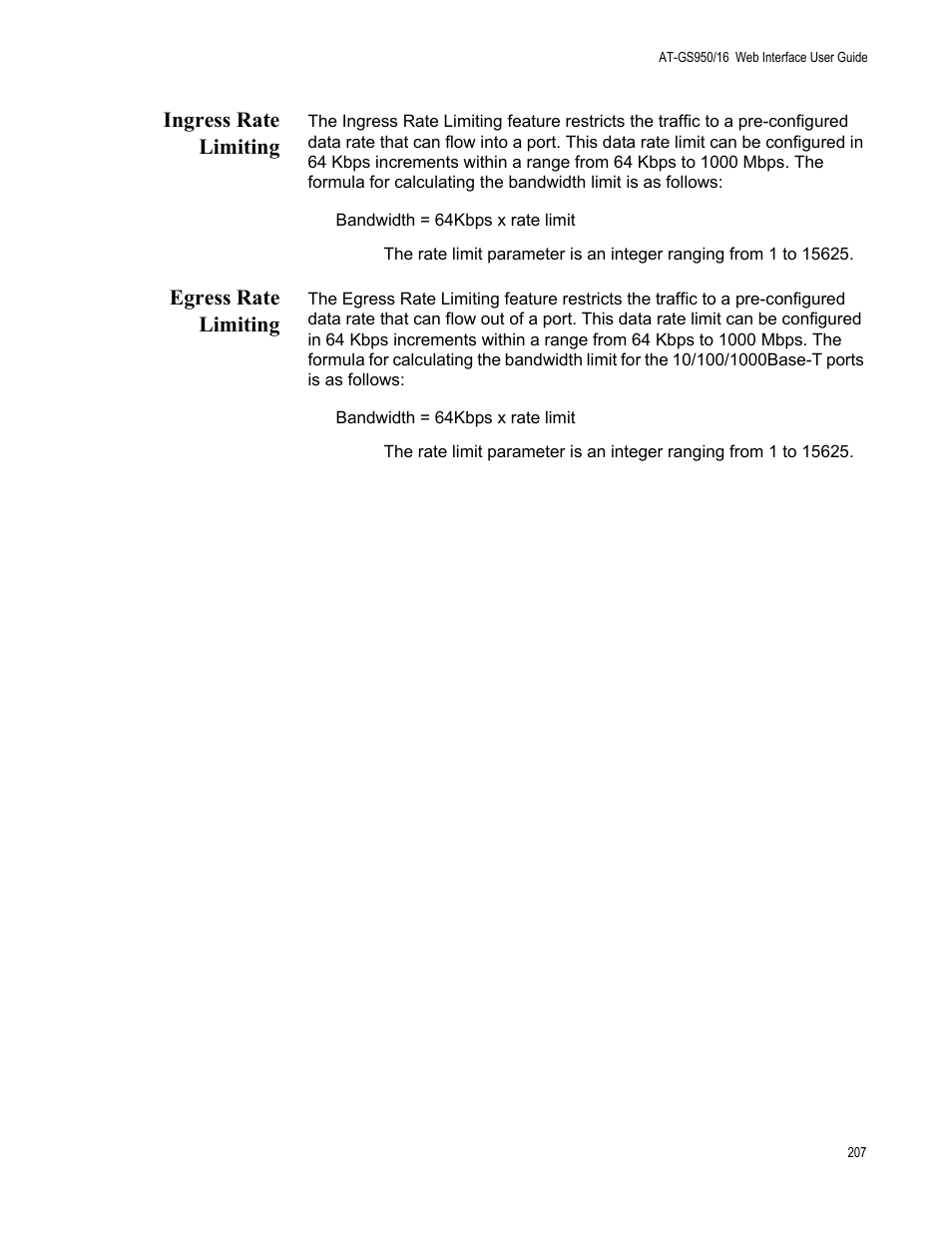 Ingress rate limiting, Egress rate limiting, Ingress rate limiting egress rate limiting | Allied Telesis AT-GS950/16 User Manual | Page 207 / 364