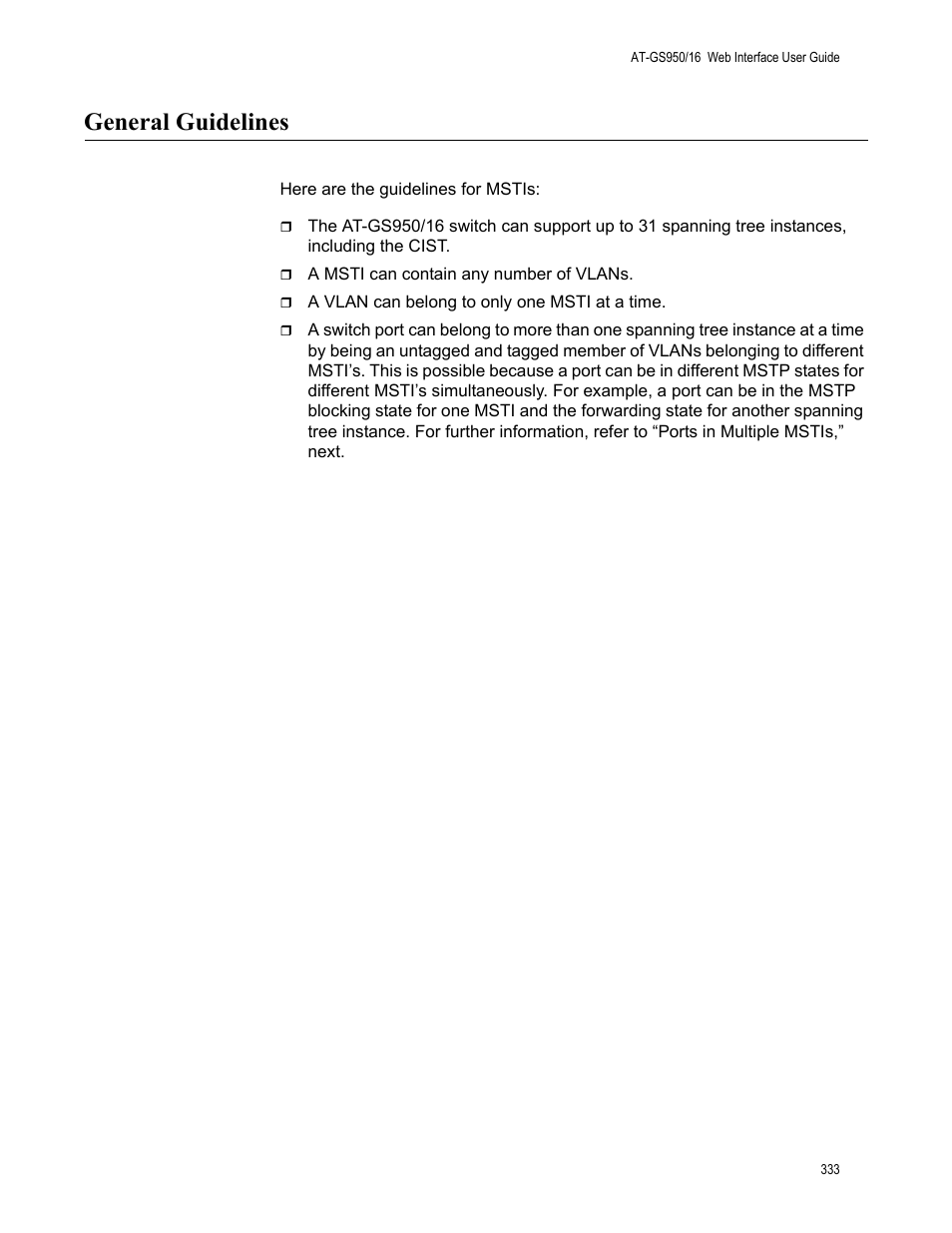 General guidelines | Allied Telesis AT-GS950/16 User Manual | Page 333 / 364