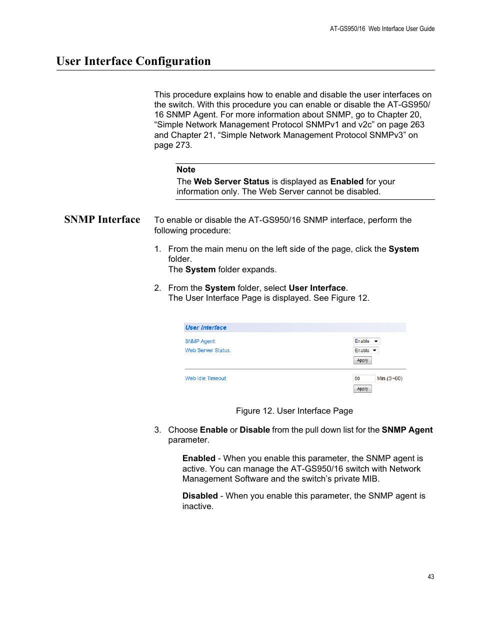 User interface configuration, Snmp interface | Allied Telesis AT-GS950/16 User Manual | Page 43 / 364