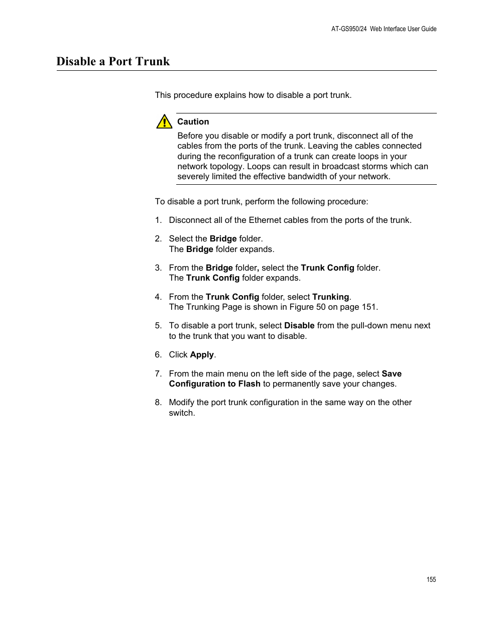 Disable a port trunk | Allied Telesis AT-GS950/24 User Manual | Page 155 / 366