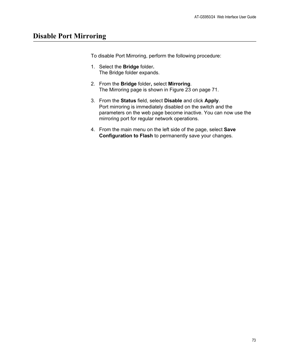 Disable port mirroring | Allied Telesis AT-GS950/24 User Manual | Page 73 / 366