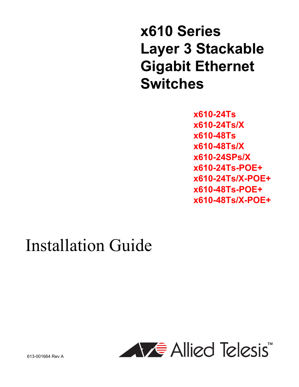 Allied Telesis x610 Series Layer 3 User Manual | 128 pages