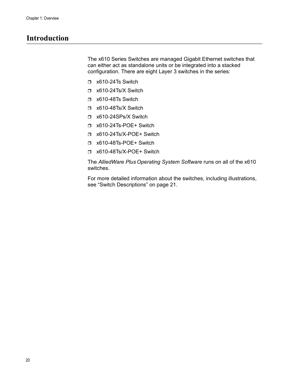 Introduction | Allied Telesis x610 Series Layer 3 User Manual | Page 20 / 128