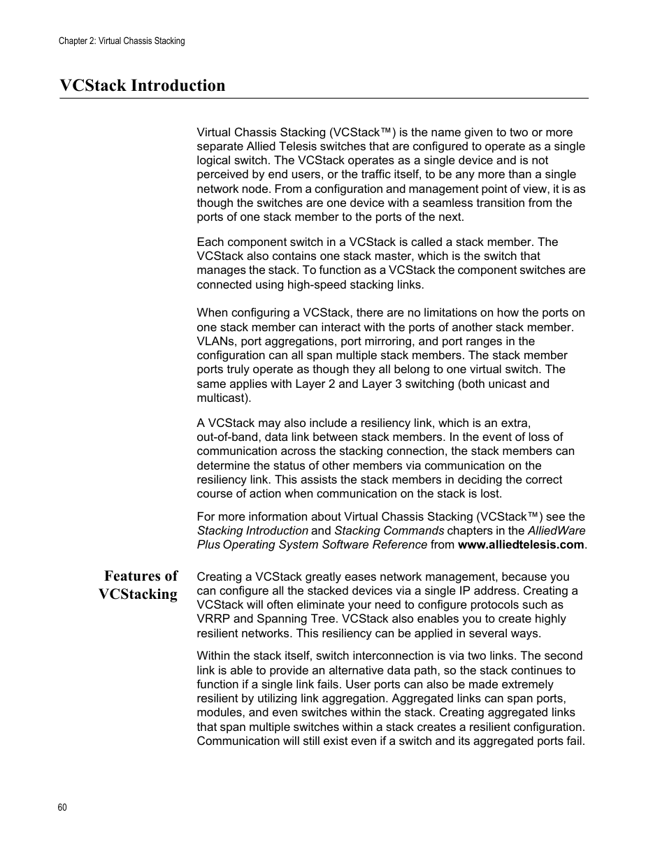 Vcstack introduction, Features of vcstacking | Allied Telesis x610 Series Layer 3 User Manual | Page 60 / 128