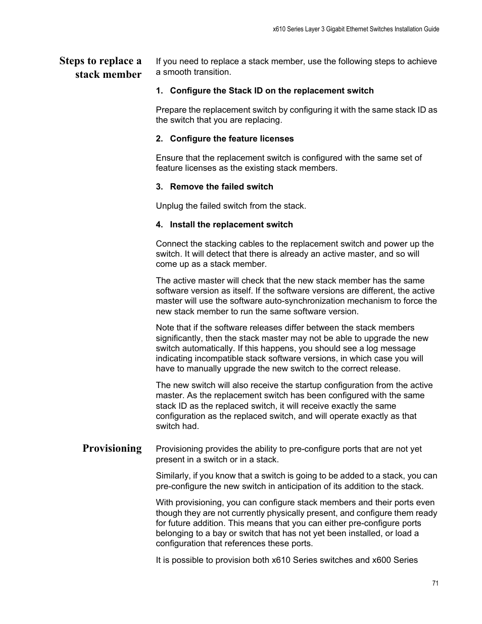 Steps to replace a stack member, Provisioning, Steps to replace a stack member provisioning | Allied Telesis x610 Series Layer 3 User Manual | Page 71 / 128