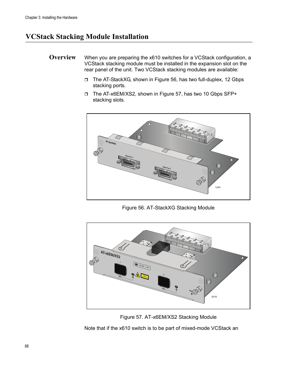Vcstack stacking module installation, Overview, Chapter 3: installing the hardware 88 | Allied Telesis x610 Series Layer 3 User Manual | Page 88 / 128