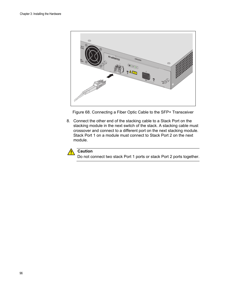 Chapter 3: installing the hardware 96 | Allied Telesis x610 Series Layer 3 User Manual | Page 96 / 128