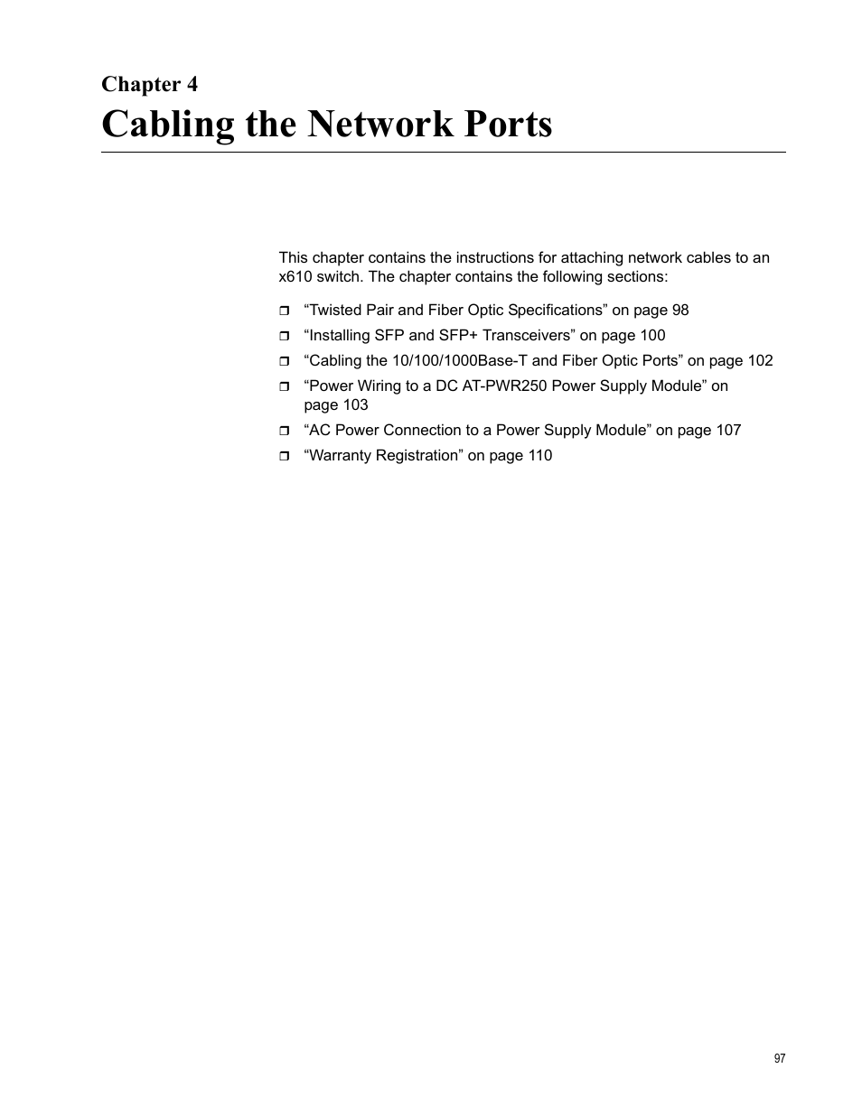 Chapter 4, Cabling the network ports, Chapter 4: cabling the network ports | Allied Telesis x610 Series Layer 3 User Manual | Page 97 / 128