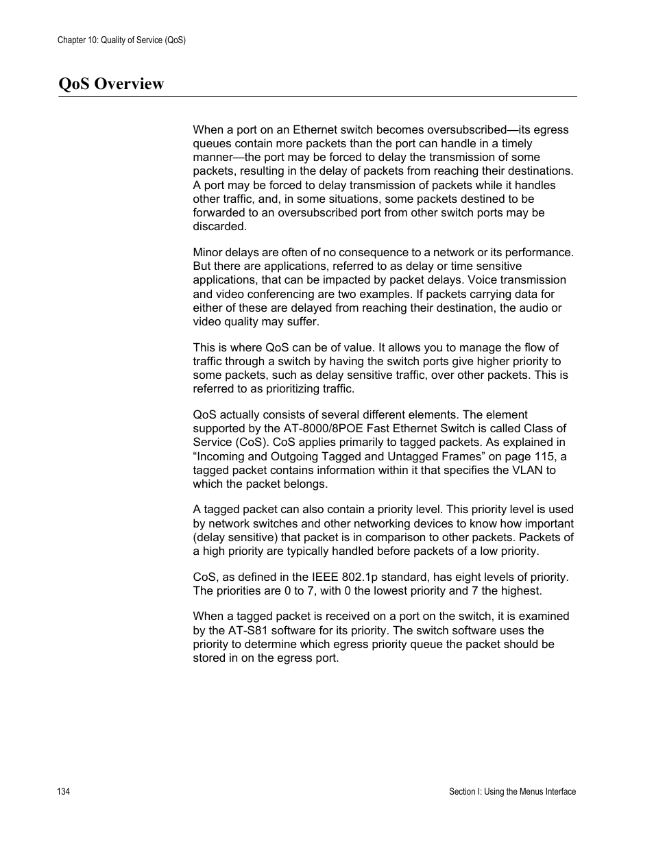 Qos overview | Allied Telesis AT 8000/8POE User Manual | Page 134 / 360