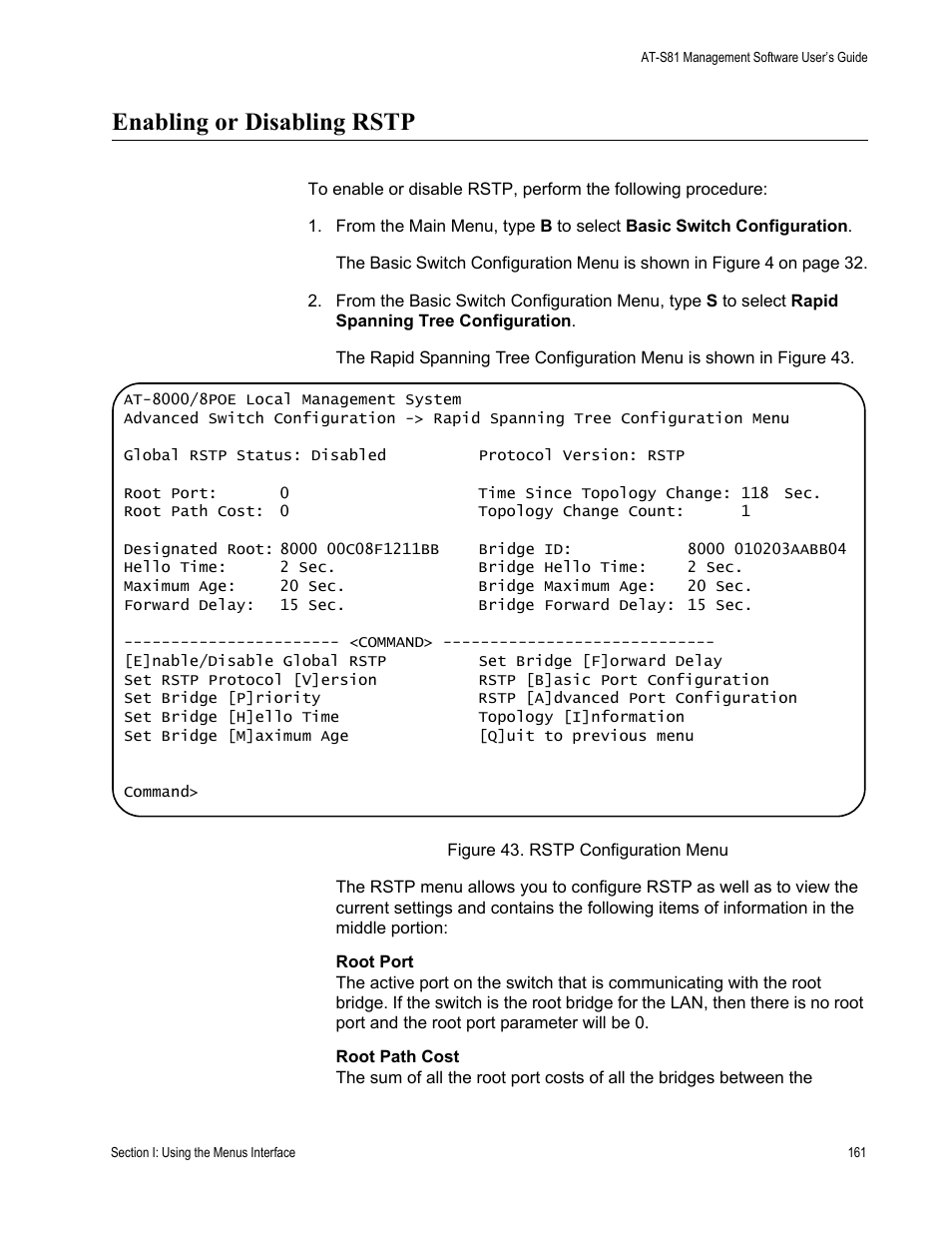 Enabling or disabling rstp, Figure 43. rstp configuration menu | Allied Telesis AT 8000/8POE User Manual | Page 161 / 360