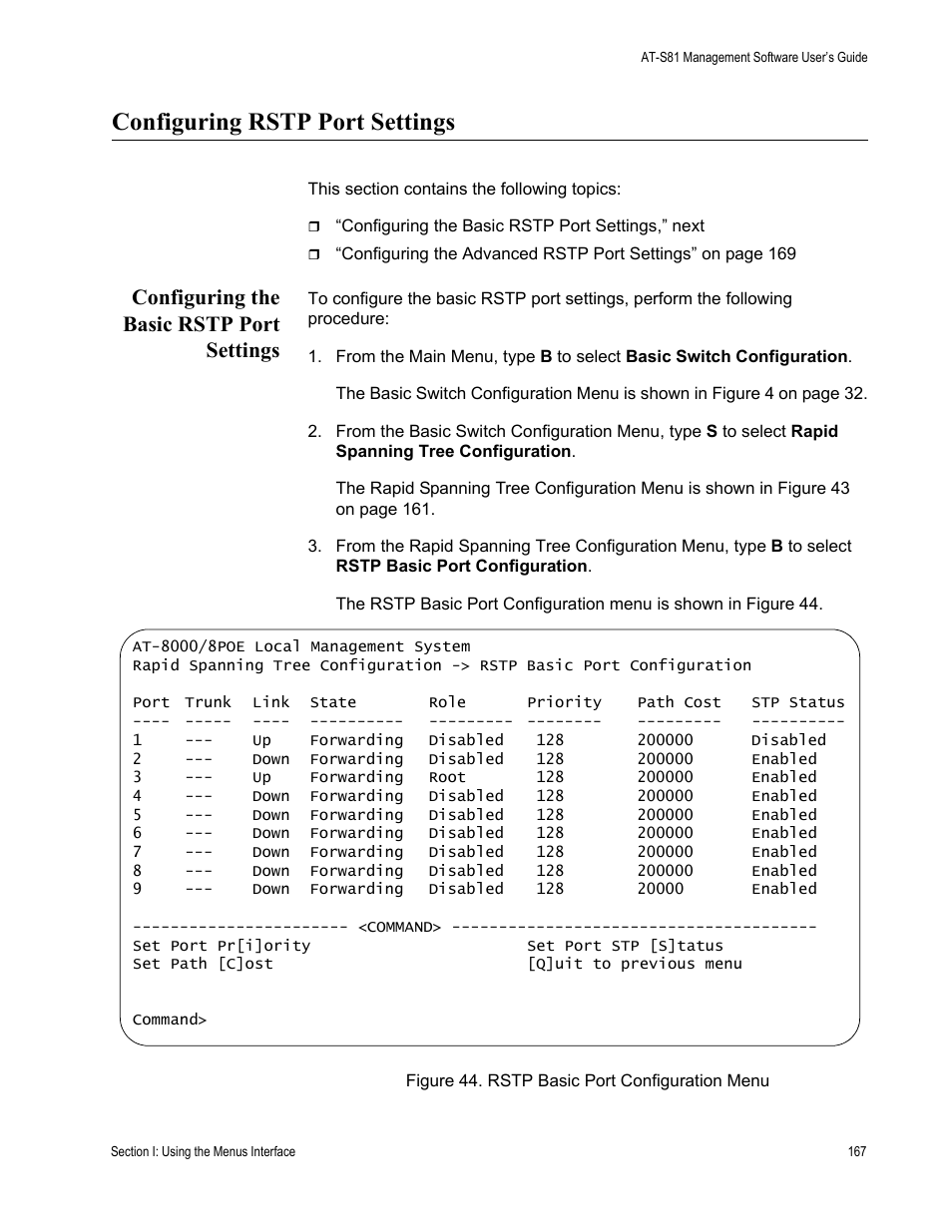 Configuring rstp port settings, Configuring the basic rstp port settings, Figure 44. rstp basic port configuration menu | Allied Telesis AT 8000/8POE User Manual | Page 167 / 360