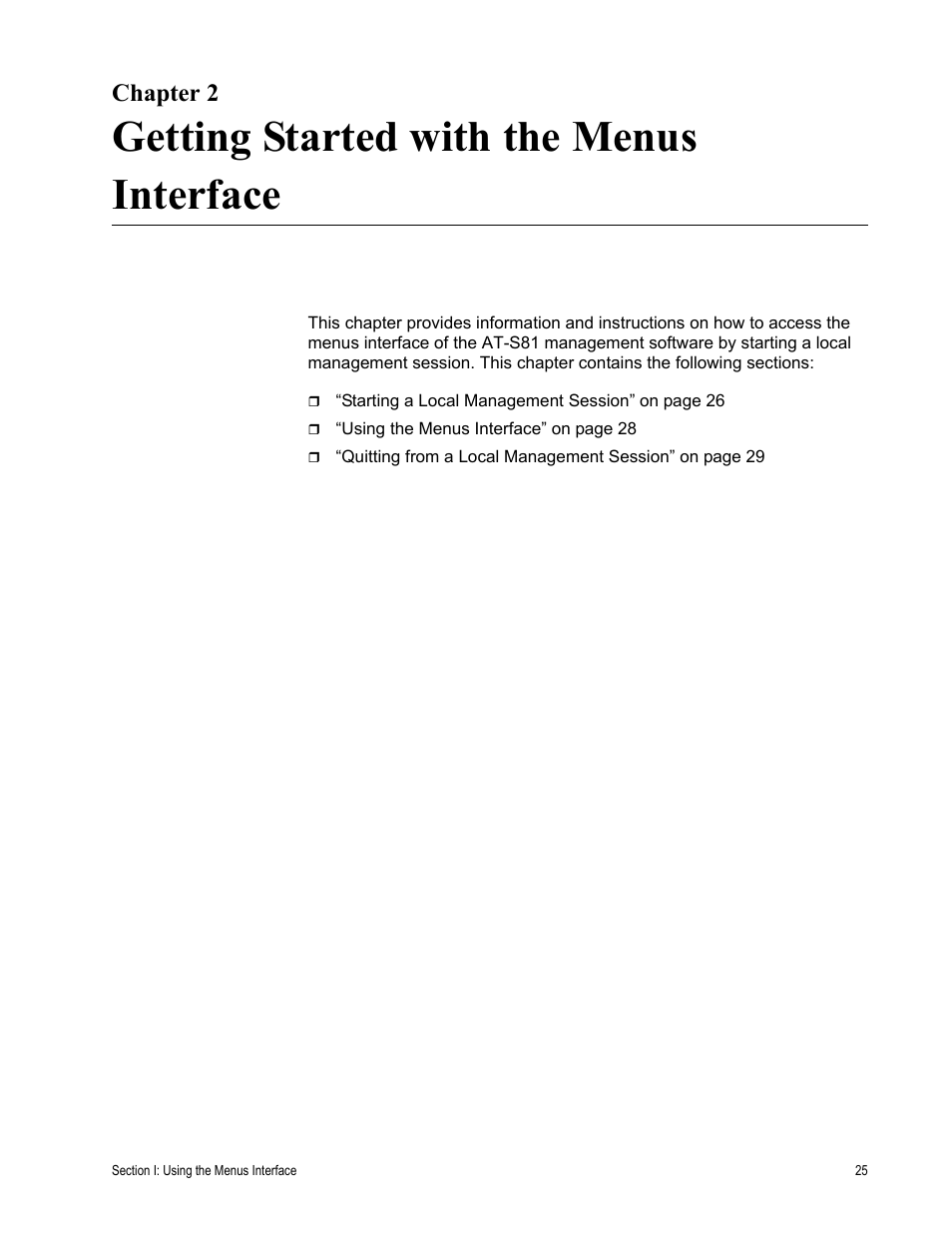 Chapter 2, Getting started with the menus interface, R 2: getting started with the menus interface | Allied Telesis AT 8000/8POE User Manual | Page 25 / 360