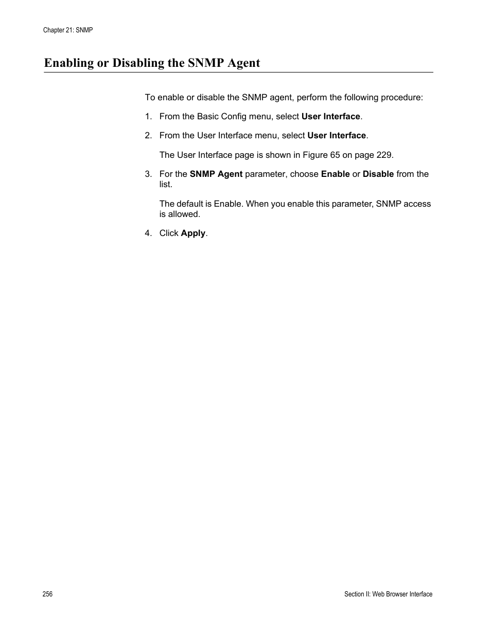 Enabling or disabling the snmp agent | Allied Telesis AT 8000/8POE User Manual | Page 256 / 360