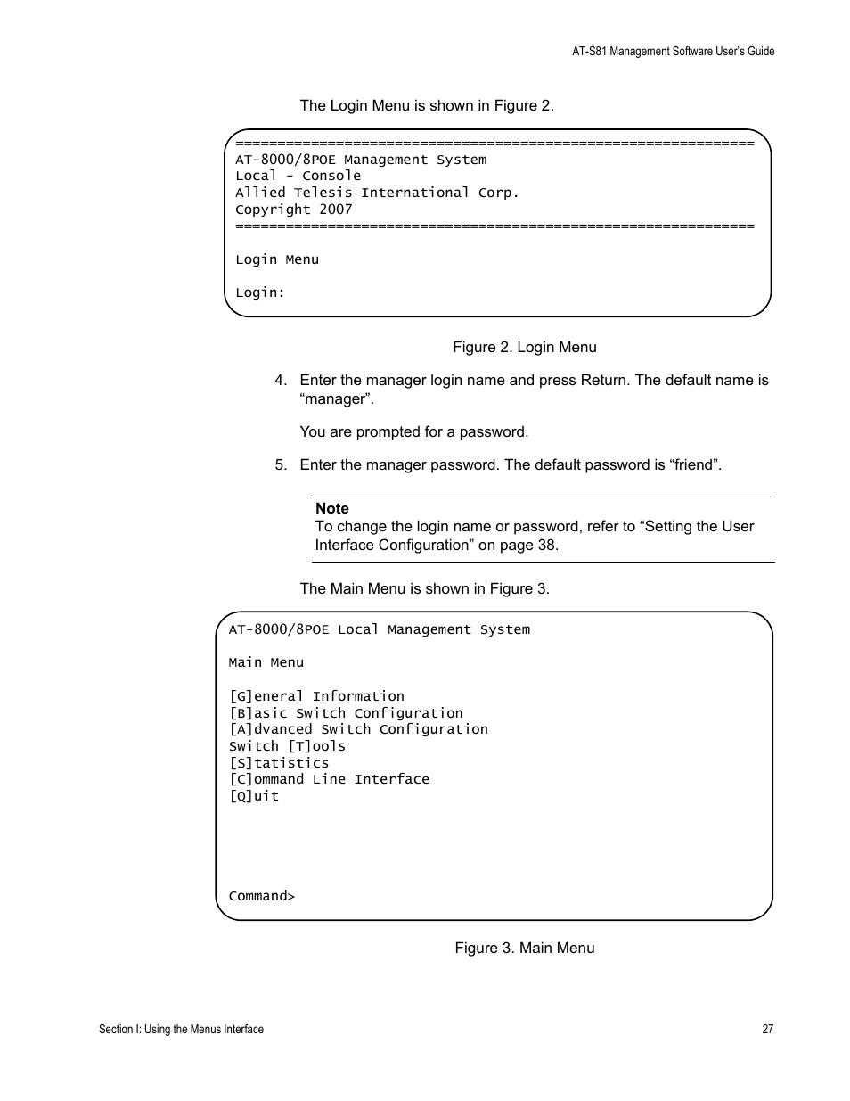 Figure 2. login menu figure 3. main menu | Allied Telesis AT 8000/8POE User Manual | Page 27 / 360