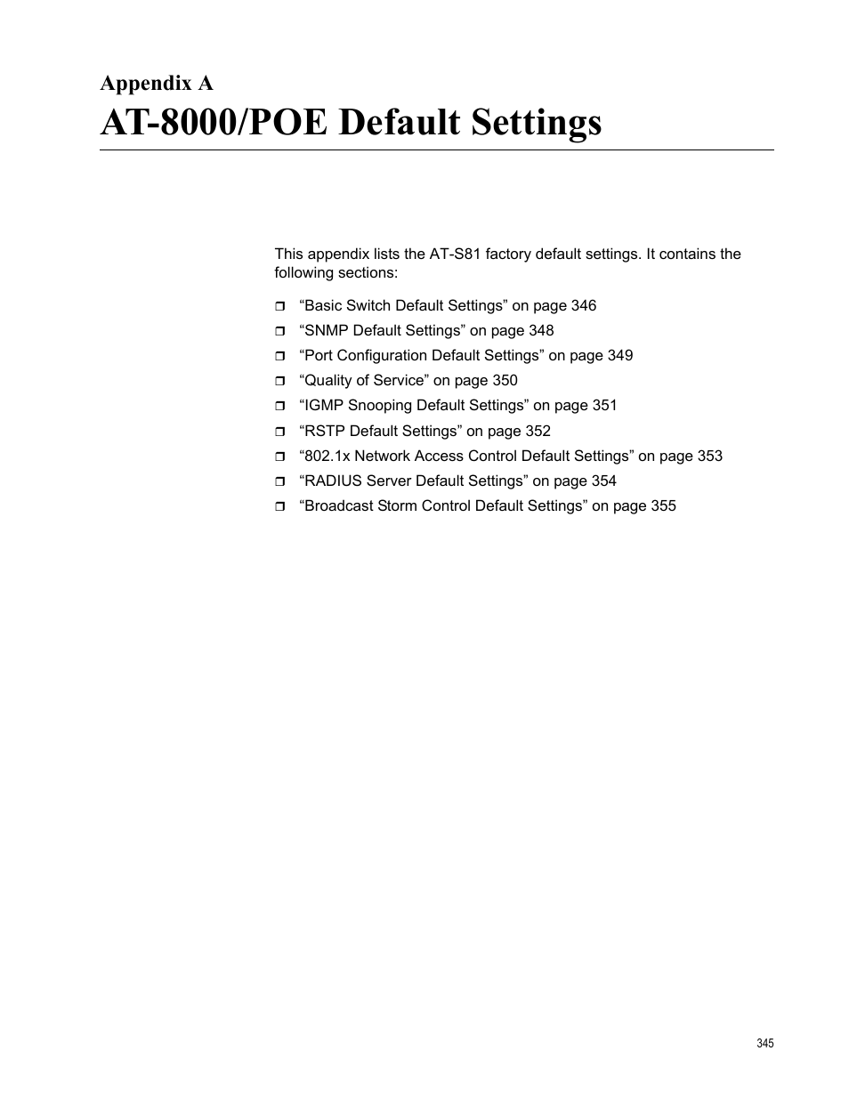 Appendix a, At-8000/poe default settings, Appendix a: at-8000/poe default settings | Allied Telesis AT 8000/8POE User Manual | Page 345 / 360