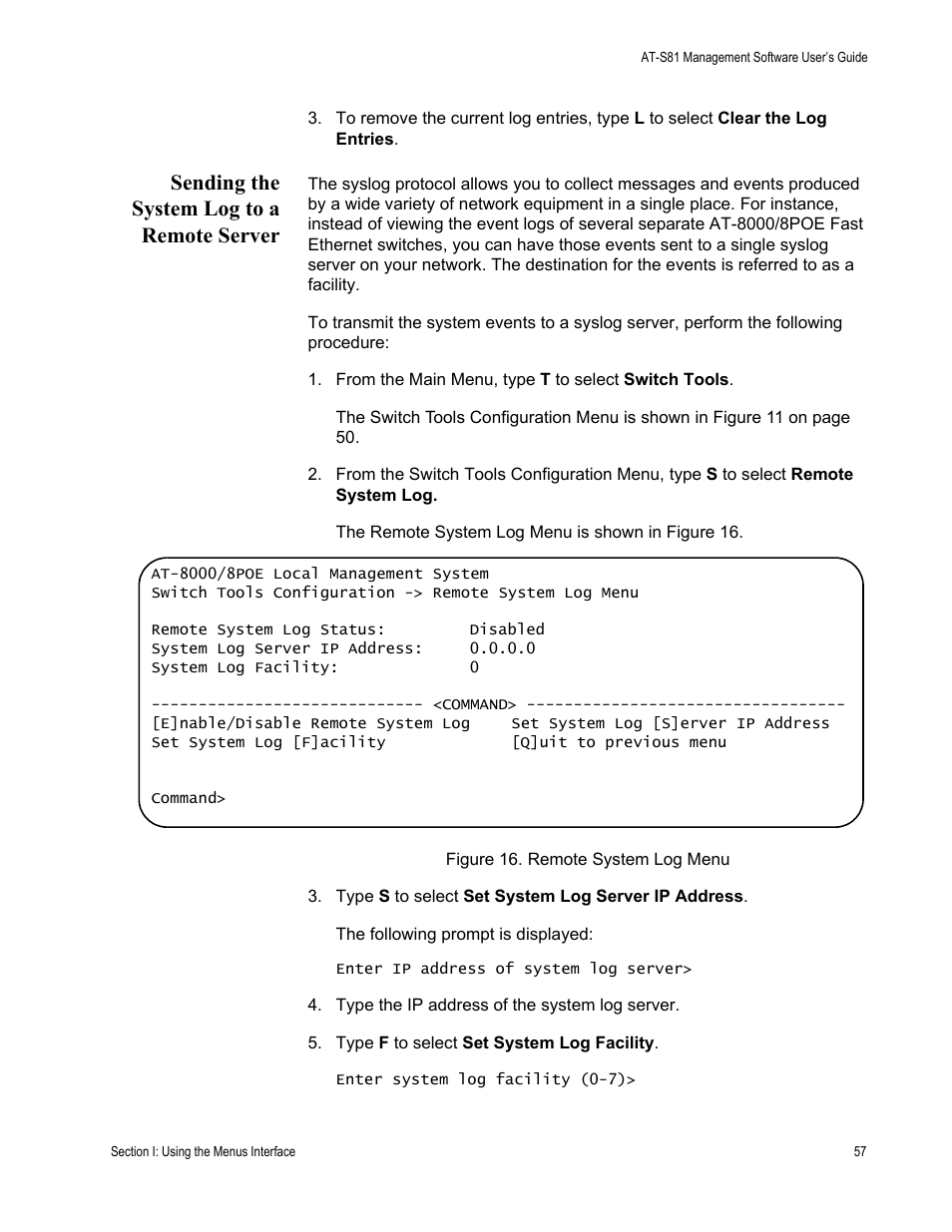 Sending the system log to a remote server, Figure 16. remote system log menu | Allied Telesis AT 8000/8POE User Manual | Page 57 / 360