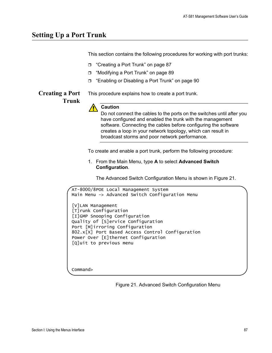 Setting up a port trunk, Creating a port trunk, Figure 21. advanced switch configuration menu | Allied Telesis AT 8000/8POE User Manual | Page 87 / 360