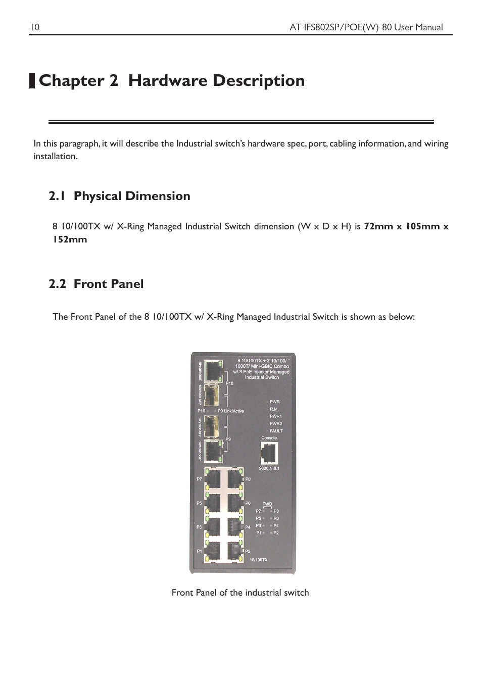 Chapter 2 hardware description, 1 physical dimension, 2 front panel | Allied Telesis AT-IFS802SP/POE User Manual | Page 14 / 105