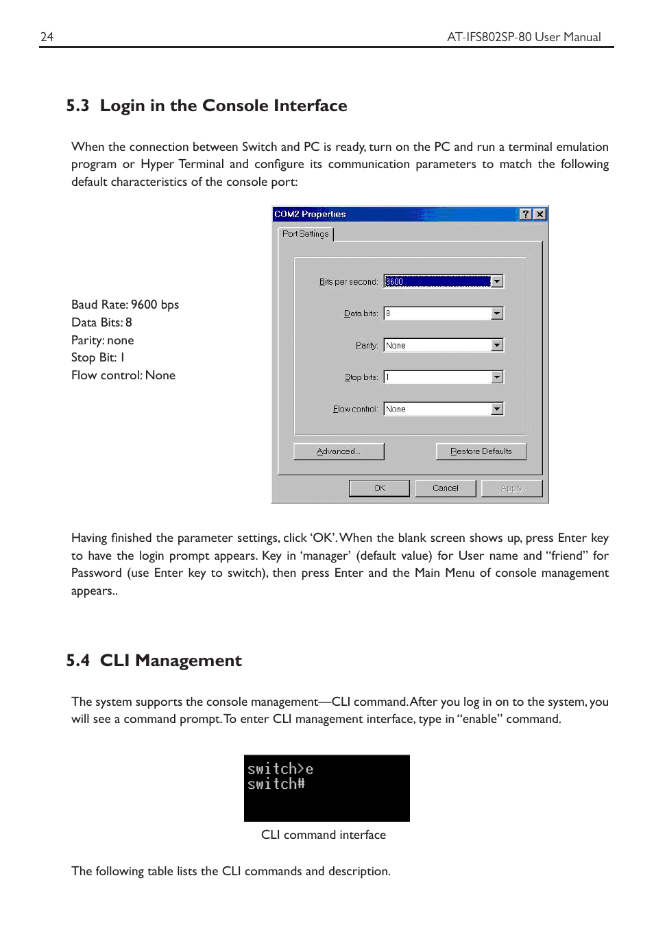 3 login in the console interface, 4 cli management | Allied Telesis AT-IFS802SP User Manual | Page 28 / 101