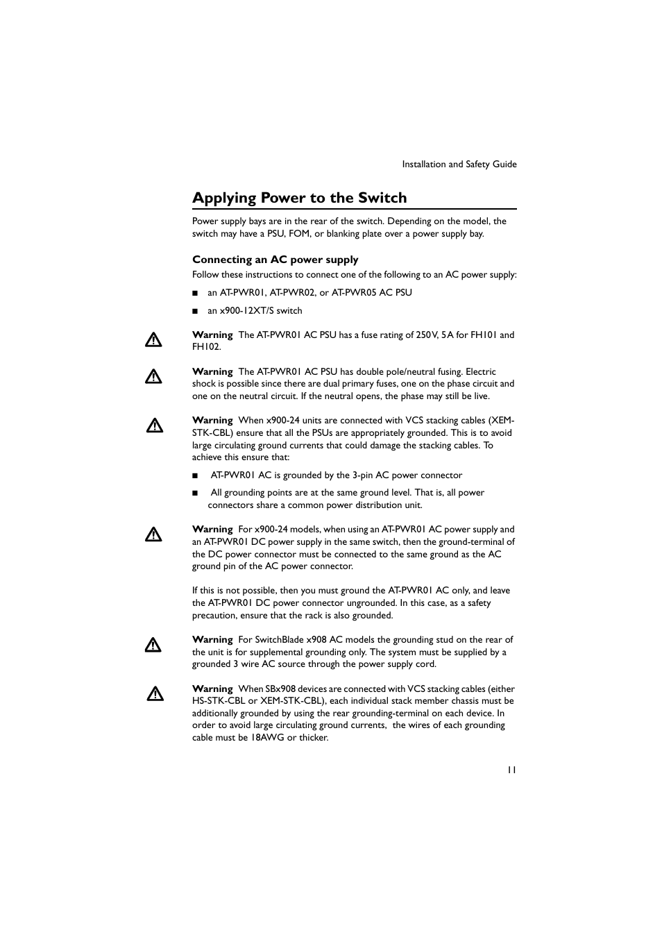 Applying power to the switch | Allied Telesis x900 Series Switch and SwitchBlade x908 User Manual | Page 12 / 55