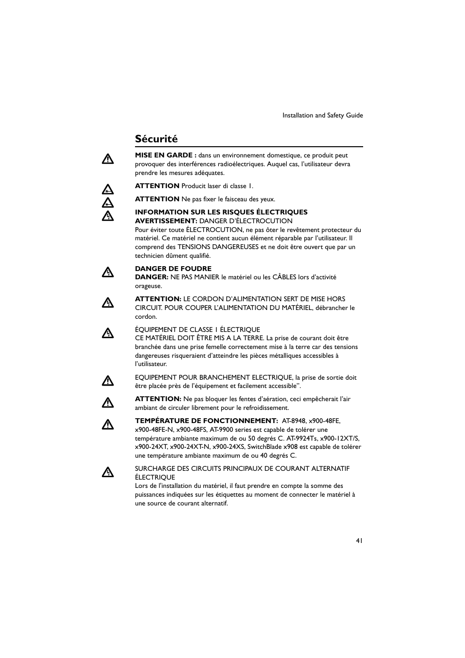 Sécurité | Allied Telesis x900 Series Switch and SwitchBlade x908 User Manual | Page 42 / 55