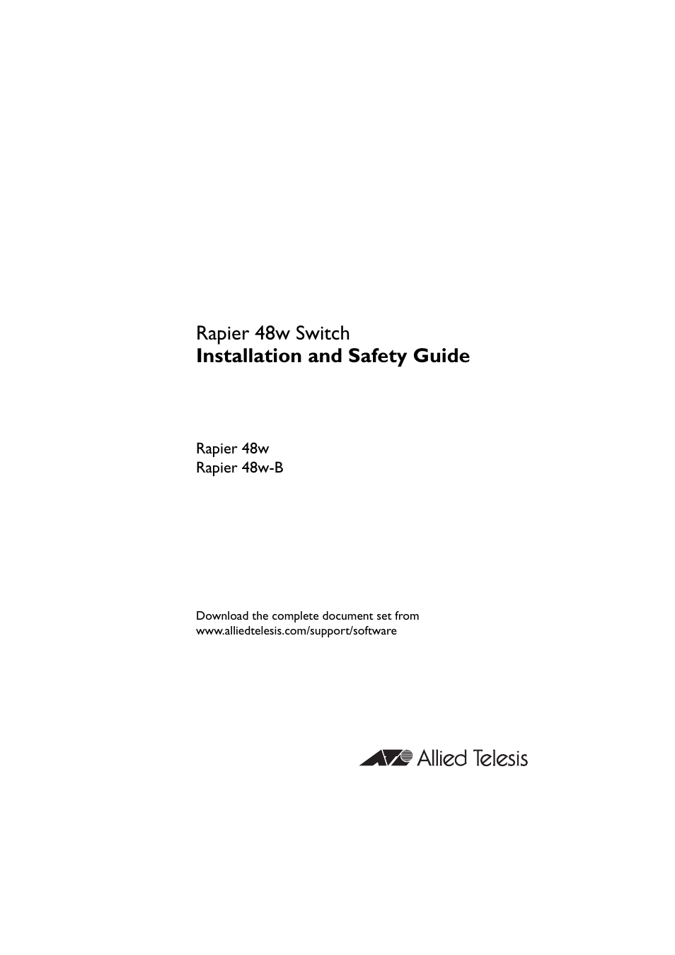 Rapier 48w switch installation and safety guide | Allied Telesis Rapier 48w Switch User Manual | Page 2 / 46