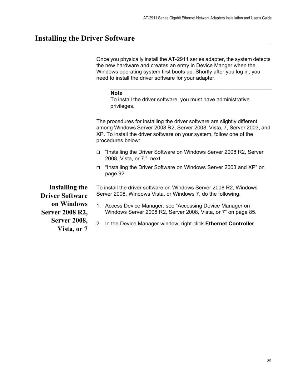 Installing the driver software | Allied Telesis AT-2911 Series Adapters User Manual | Page 89 / 120