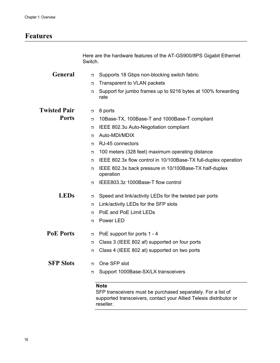 Features, General, Twisted pair ports | Leds, Poe ports, Sfp slots | Allied Telesis AT-GS900/8PS User Manual | Page 16 / 56