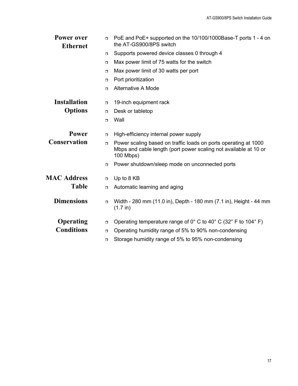 Power over ethernet, Installation options, Power conservation | Mac address table, Dimensions, Operating conditions | Allied Telesis AT-GS900/8PS User Manual | Page 17 / 56
