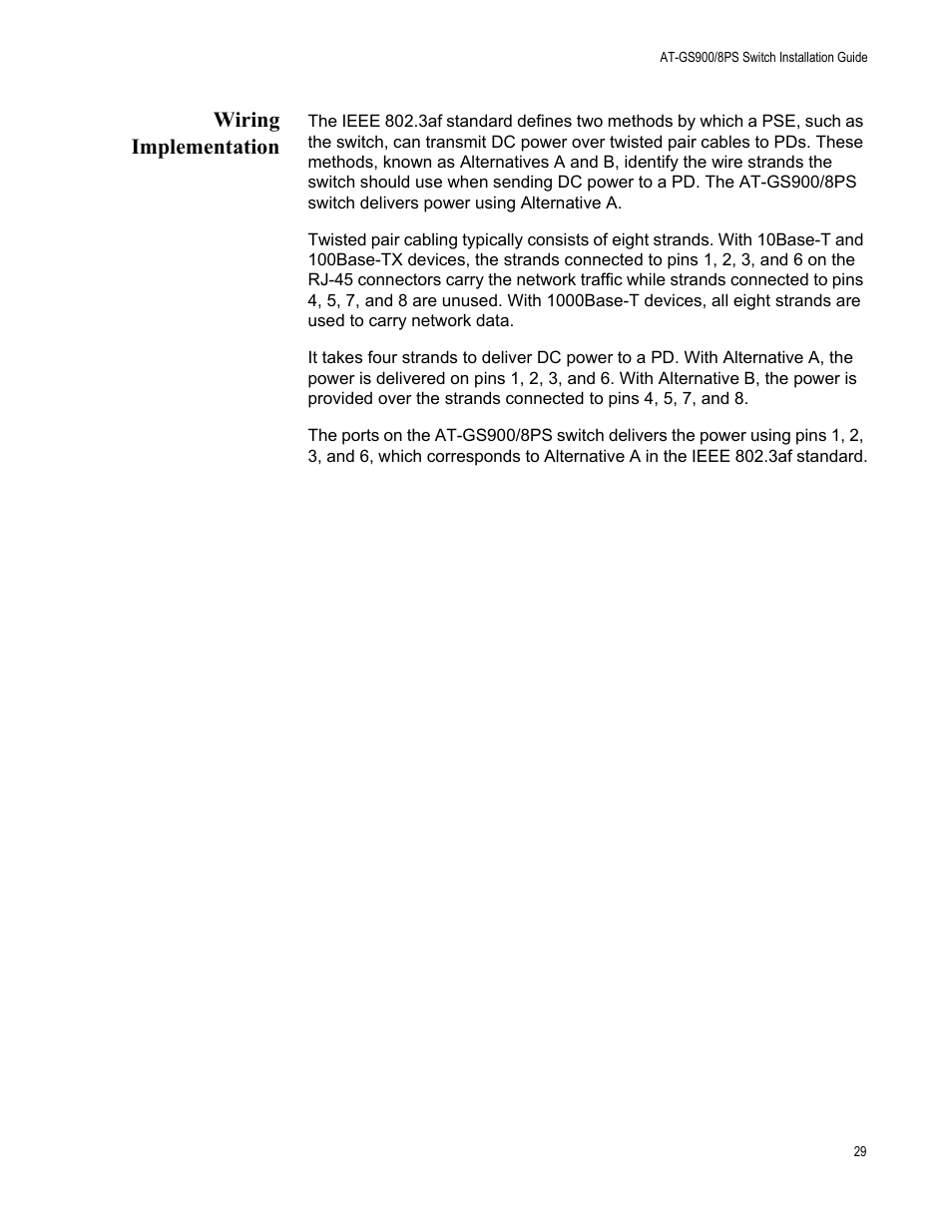 Wiring implementation | Allied Telesis AT-GS900/8PS User Manual | Page 29 / 56