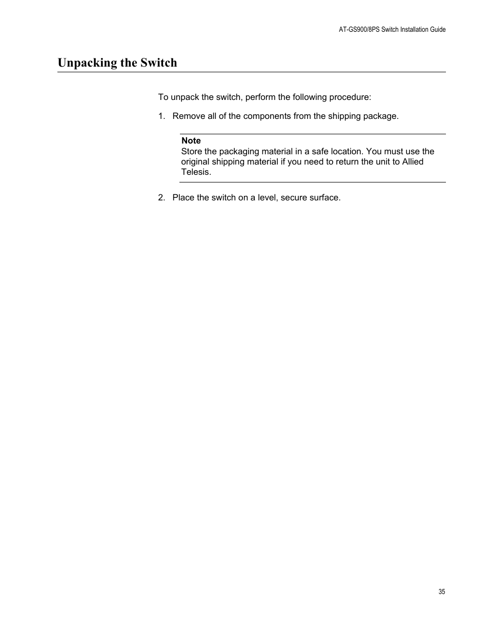 Unpacking the switch | Allied Telesis AT-GS900/8PS User Manual | Page 35 / 56