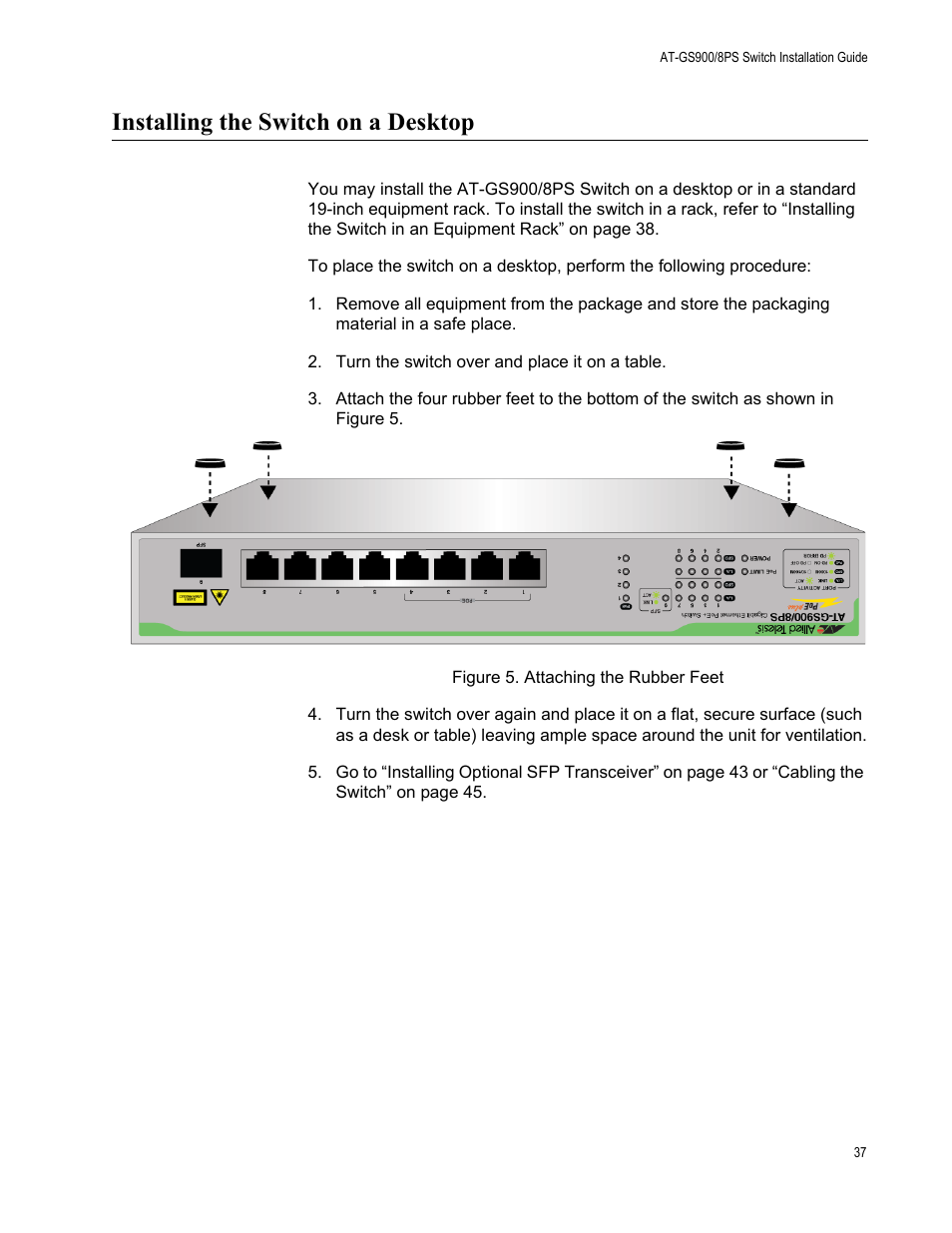 Installing the switch on a desktop, Figure 5. attaching the rubber feet | Allied Telesis AT-GS900/8PS User Manual | Page 37 / 56