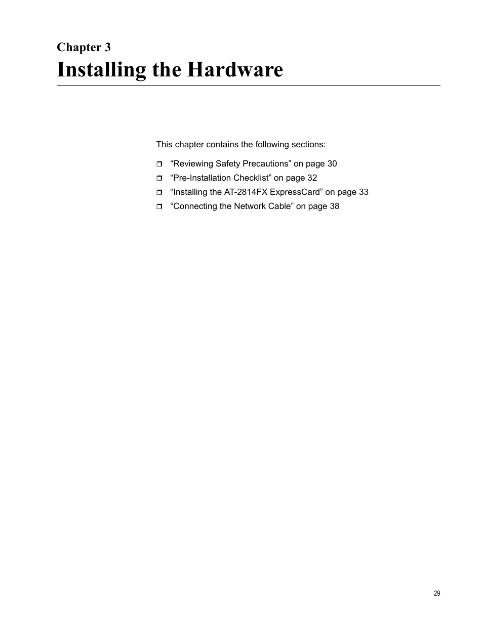 Chapter 3, Installing the hardware, Ter 3: installing the hardware | Allied Telesis AT-2814FX User Manual | Page 29 / 86