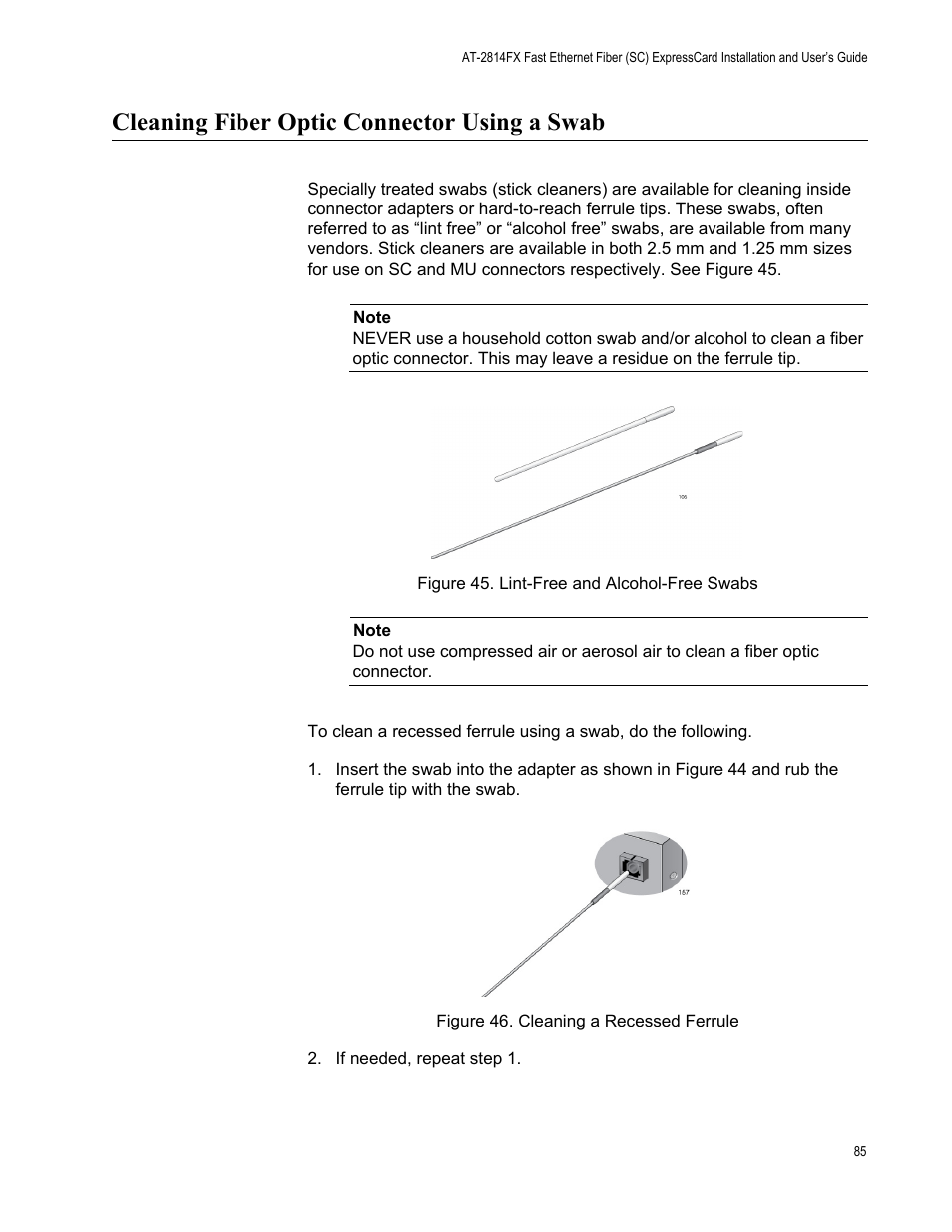 Cleaning fiber optic connector using a swab, Figure 45. lint-free and alcohol-free swabs, Cleaning a recessed ferrule | Allied Telesis AT-2814FX User Manual | Page 85 / 86