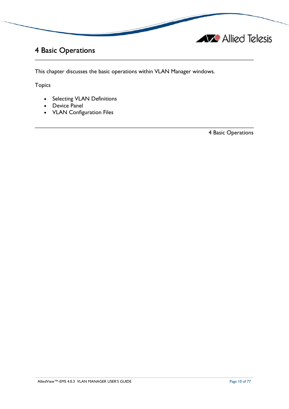 4 basic operations | Allied Telesis AlliedView-EMS 4.0.3 VLAN-Manager User Manual | Page 10 / 77