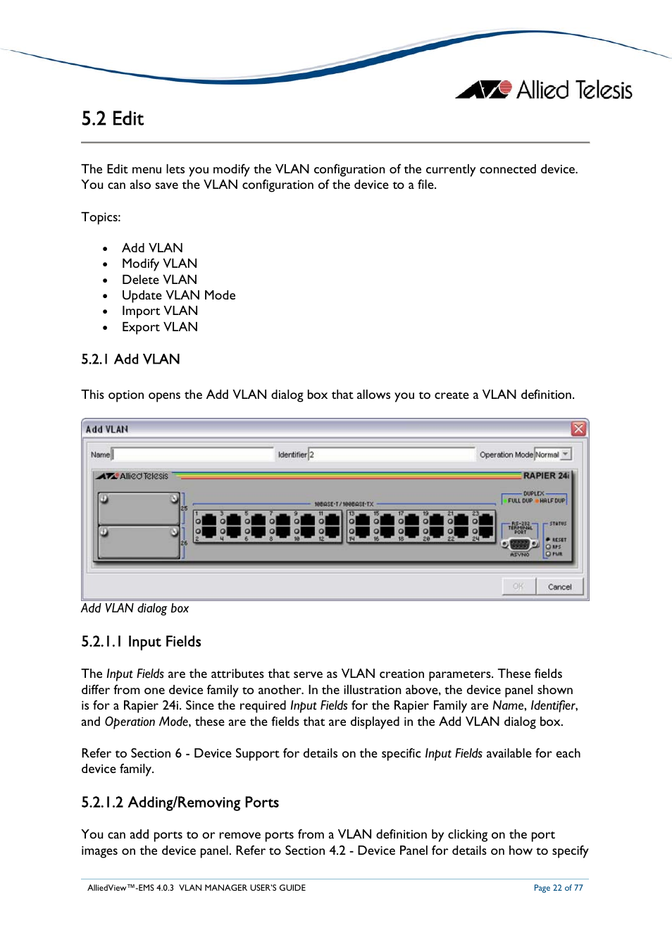 2 edit, 1 input fields, 2 adding/removing ports | Allied Telesis AlliedView-EMS 4.0.3 VLAN-Manager User Manual | Page 22 / 77