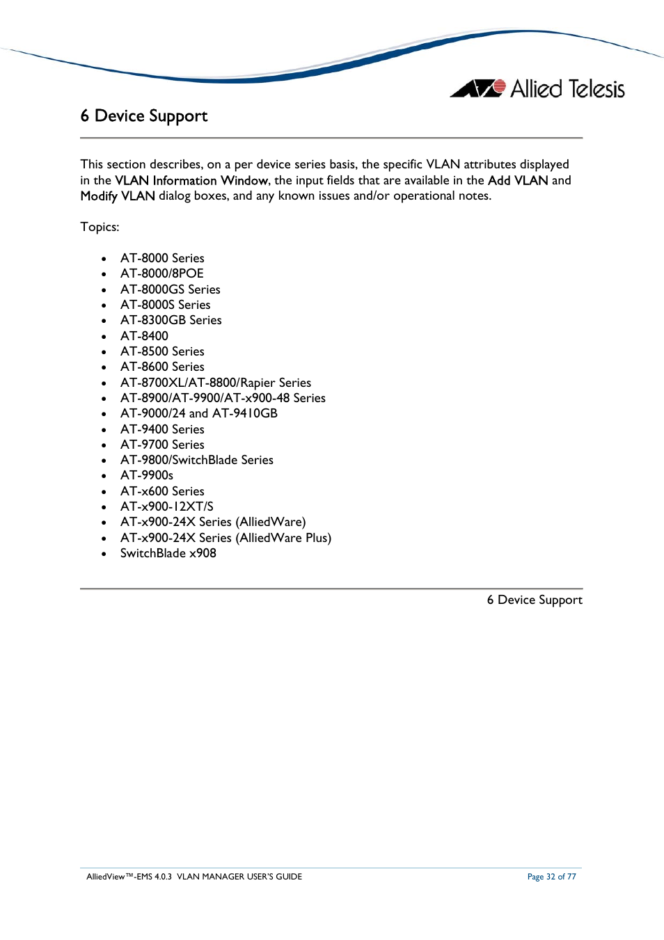 6 device support | Allied Telesis AlliedView-EMS 4.0.3 VLAN-Manager User Manual | Page 32 / 77