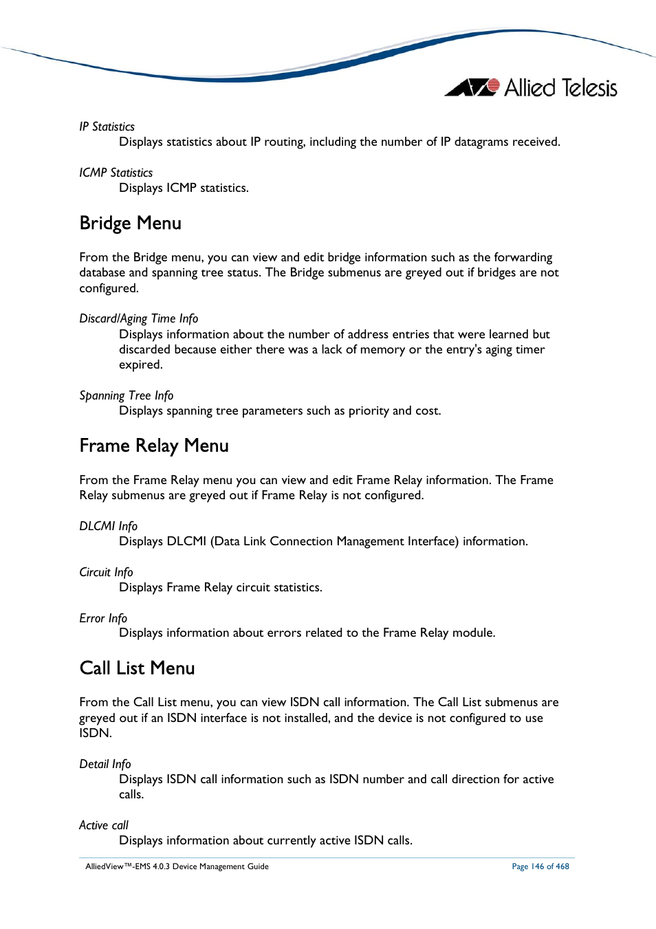 Bridge menu, Frame relay menu, Call list menu | Allied Telesis AlliedView-EMS 4.0.3 Device-Management User Manual | Page 146 / 468